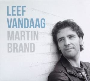 Martin Brand / Leef vandaag
