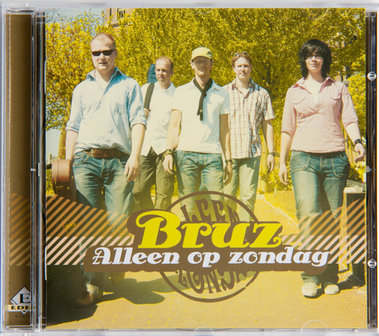 Bruz / Alleen op zondag