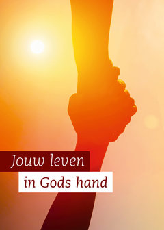 Poster / Jouw leven in Gods hand