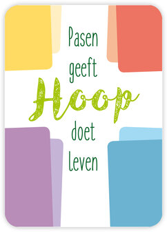 Minikaartjes / Pasen geeft hoop - hoop doet leven