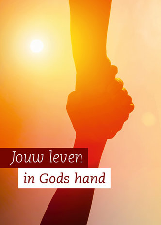 Ansichtkaarten / Jouw leven in Gods hand